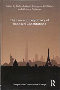 Law and Legitimacy of Imposed Constitutions