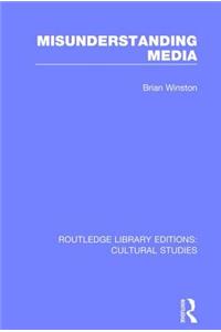 Misunderstanding Media