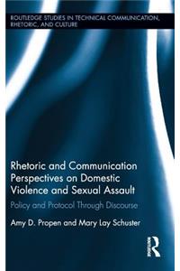 Rhetoric and Communication Perspectives on Domestic Violence and Sexual Assault