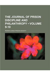 The Journal of Prison Discipline and Philanthropy (Volume 9-10)