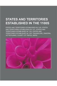 States and Territories Established in the 1100s