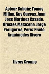 Acteur Cubain