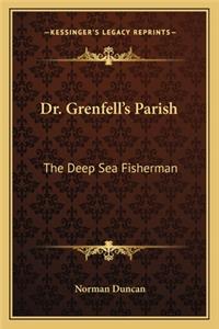 Dr. Grenfell's Parish