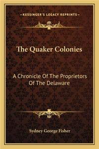The Quaker Colonies