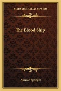 The Blood Ship