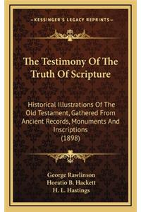 Testimony Of The Truth Of Scripture