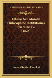 Ethicae Seu Moralis Philosophiae Institutiones Exaratae V2 (1828)