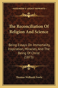 Reconciliation Of Religion And Science
