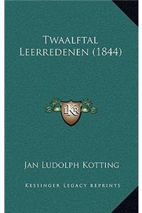 Twaalftal Leerredenen (1844)