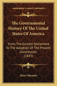 Governmental History Of The United States Of America