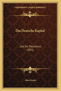 Das Deutsche Kapital
