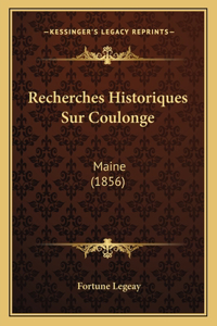 Recherches Historiques Sur Coulonge