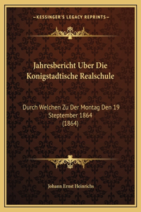 Jahresbericht Uber Die Konigstadtische Realschule