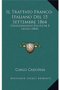 Il Trattato Franco-Italiano Del 15 Settembre 1864