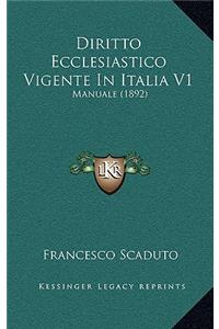 Diritto Ecclesiastico Vigente In Italia V1
