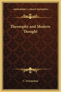 Theosophy and Modern Thought