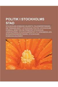 Politik I Stockholms Stad