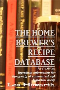 Home Brewer's Recipe Database, 3rd edition