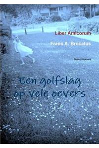 Een Golfslag Op Vele Oevers