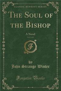 The Soul of the Bishop, Vol. 2 of 2