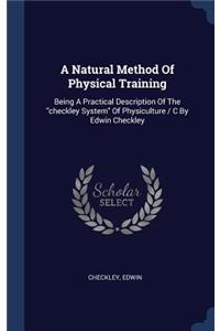 A Natural Method Of Physical Training
