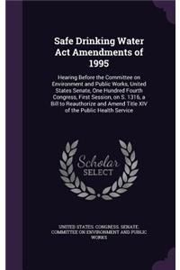 Safe Drinking Water Act Amendments of 1995