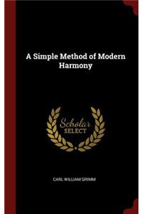 Simple Method of Modern Harmony