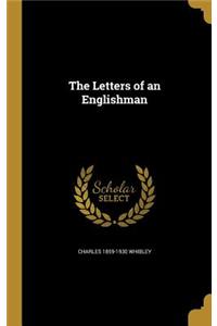 The Letters of an Englishman