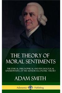 The Theory of Moral Sentiments