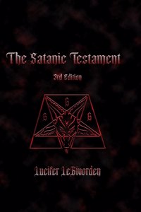 The Satanic Testament 3rd Edtition