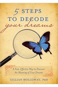 5 Steps to Decode Your Dreams