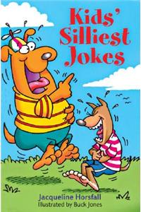 Kids' Silliest Jokes