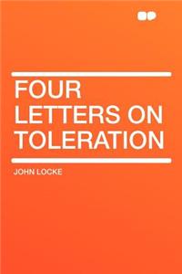 Four Letters on Toleration