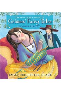 The McElderry Book of Grimms' Fairy Tales