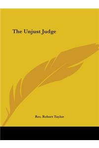 The Unjust Judge