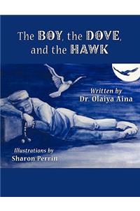 The Boy, the Dove, and the Hawk