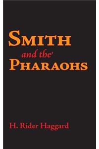 Smith and the Pharaohs