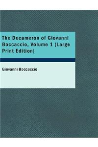 Decameron of Giovanni Boccaccio, Volume 1