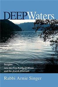 Deep Waters
