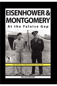 Eisenhower & Montgomery at the Falaise Gap