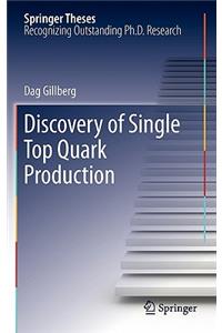 Discovery of Single Top Quark Production