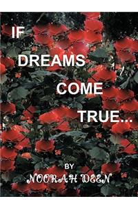 If Dreams Come True
