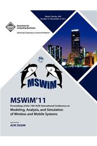 MSWIM 11 Proceedings of the 14th ACM International Conference on Modeling, Analysis and Simulation of Wireless and Mobile Systems