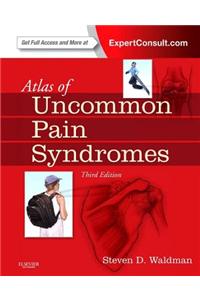 Atlas of Uncommon Pain Syndromes E-Book
