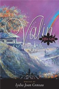 The Elves of Valin - Elfin Gifts