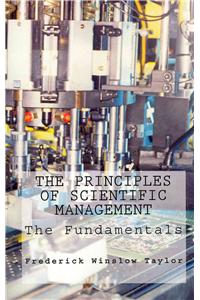 The Principles of Scientific Management