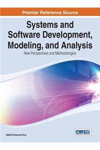 Systems and Software Development, Modeling, and Analysis