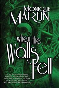 When the Walls Fell