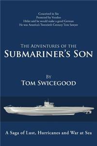 The Adventures of the Submariner's Son