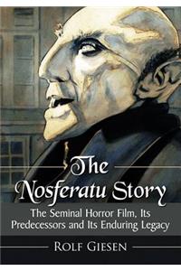 The Nosferatu Story